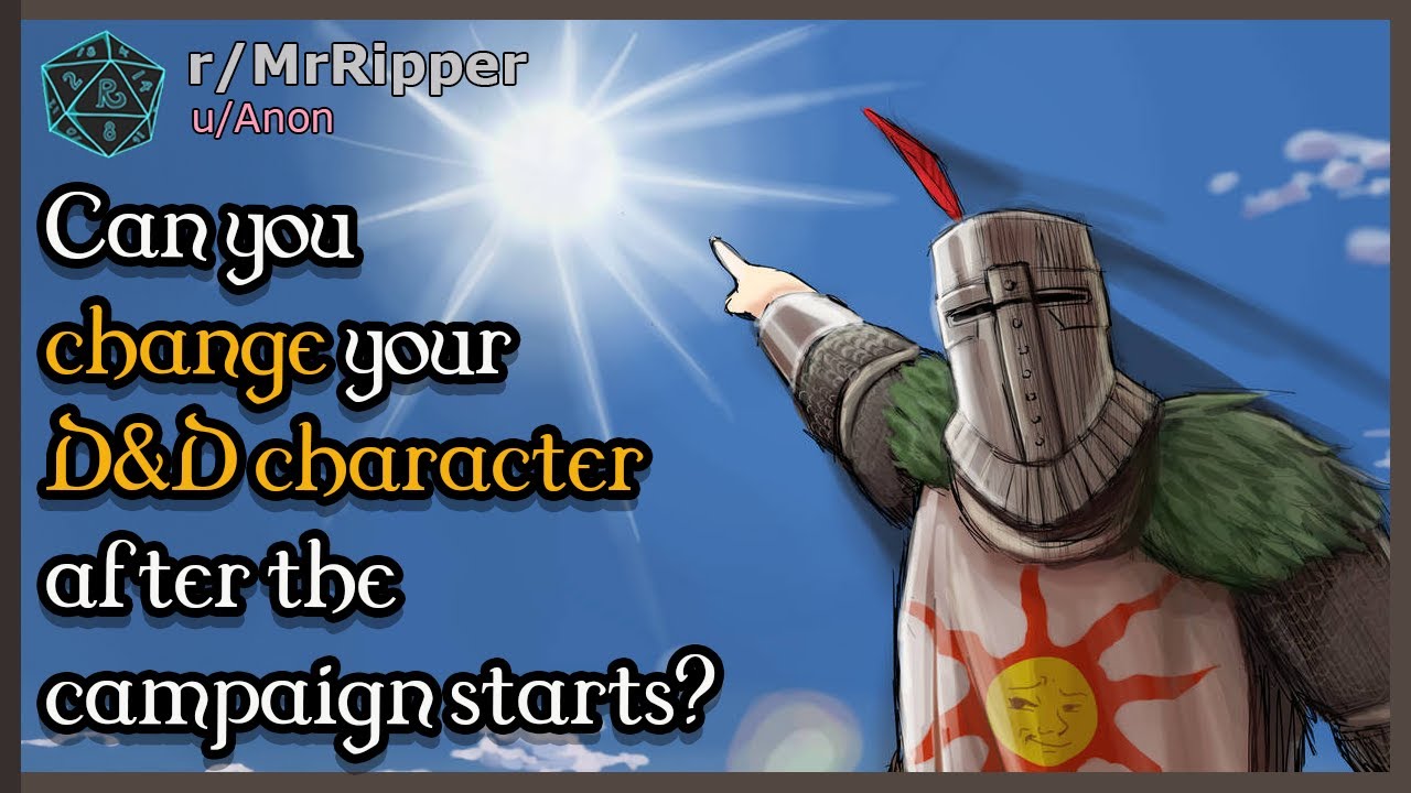Can you change your D&D/TTRPG character after the campaign starts? #dnd