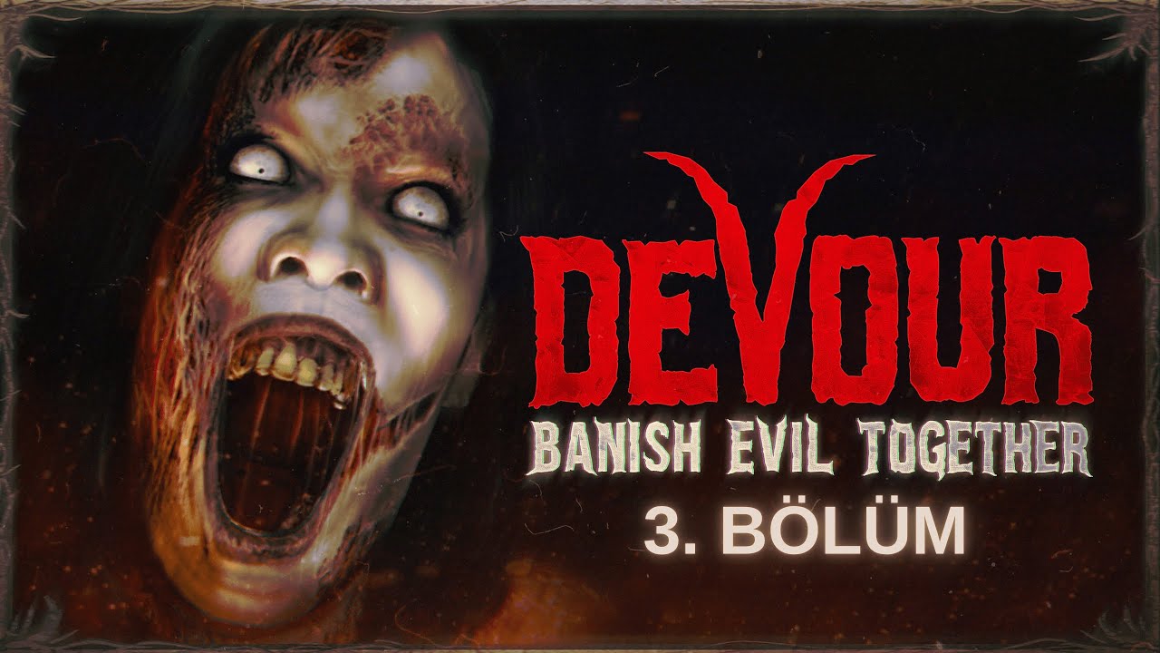 KASABANIN ŞEYTANİ ŞERİFİ BİZİ DURDURABİLECEK Mİ | EKİP İLE DEVOUR OYNUYORUZ | DEVOUR 3.BÖLÜM