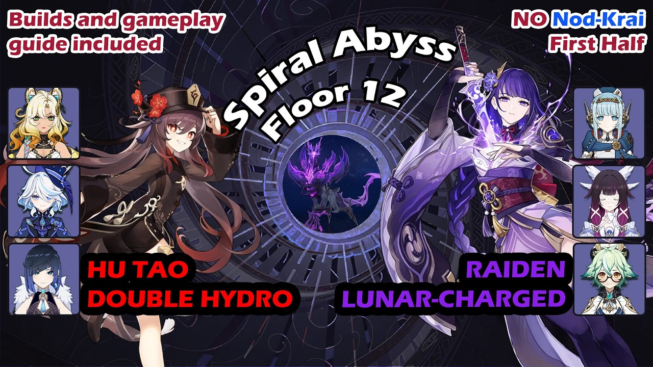 (6.3) Hu Tao Double Hydro, Raiden Lunar-Charged - Genshin Impact Spiral Abyss Floor 12