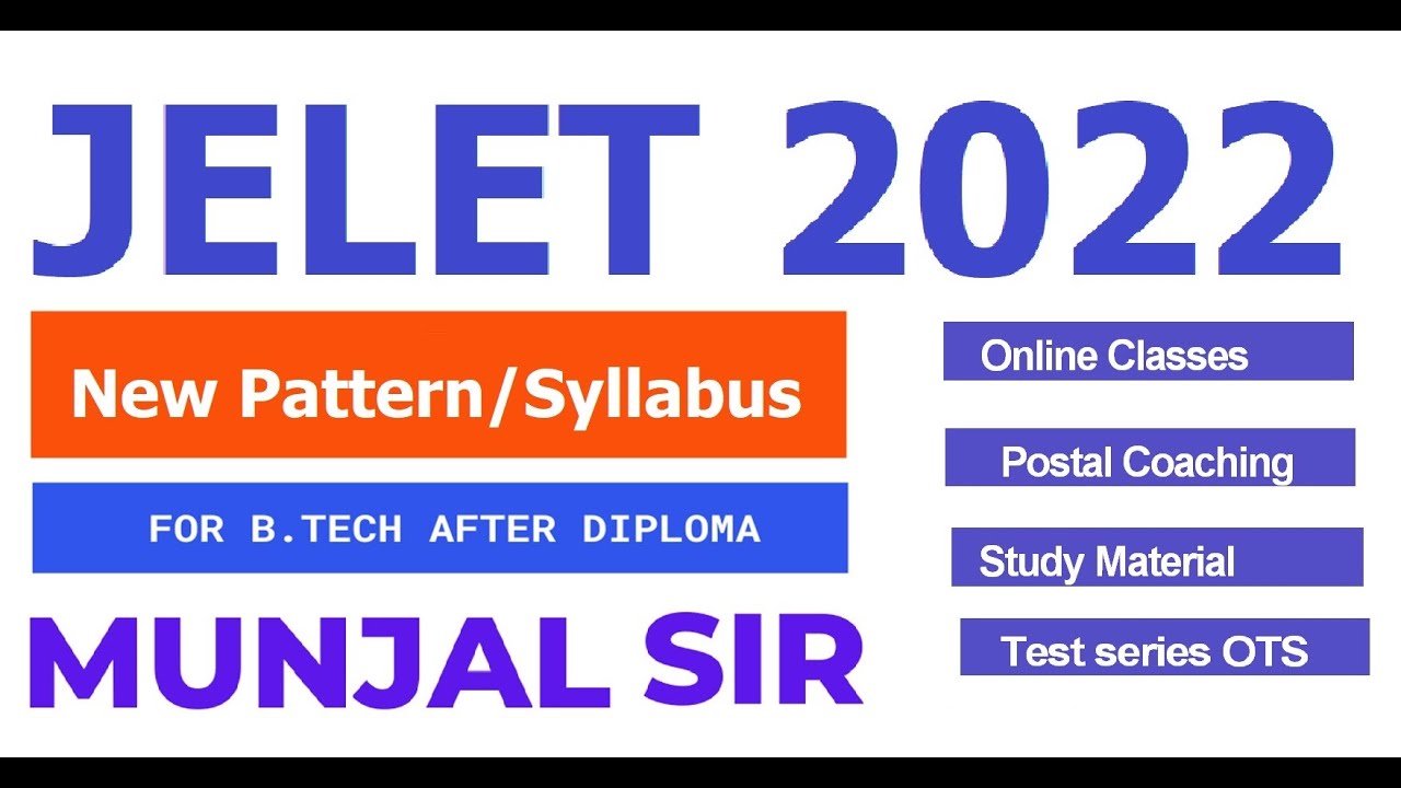 JELET 2022 Coaching | Syllabus Changed JELET 2022 How To Crack? Best Preparation & Tips Strategy