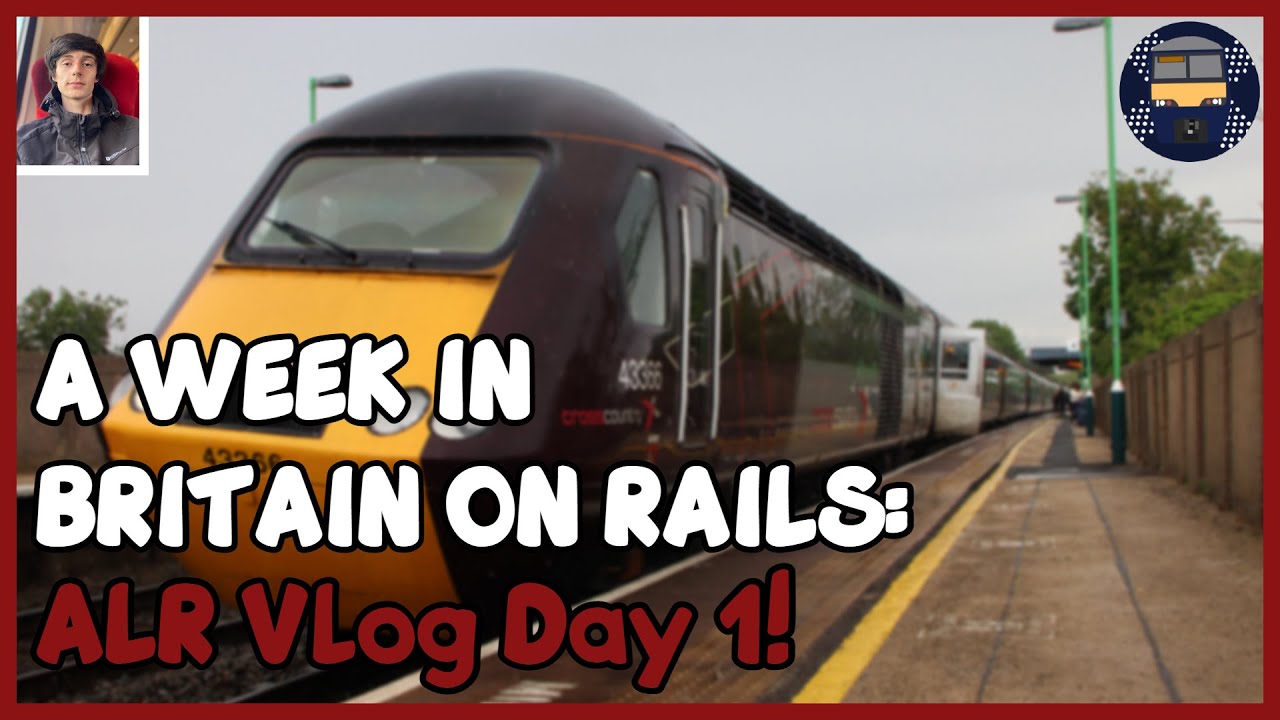 A week in Britain on rails! | All Lines Rover VLOG Day 1!
