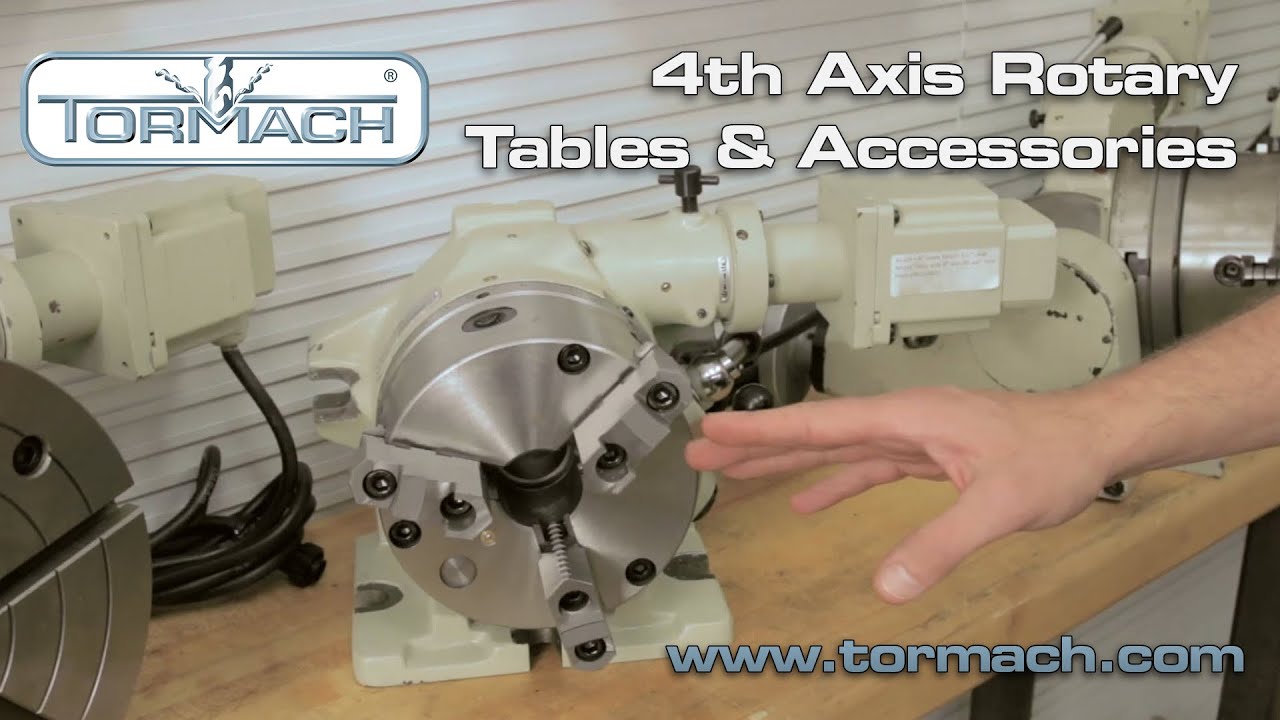 Tormach 4th Axis Rotary Tables and Accessories