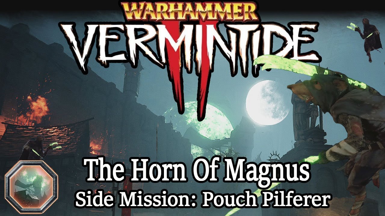 Vermintide 2 The Horn of magnus Side Mission: Pouch Pilferer