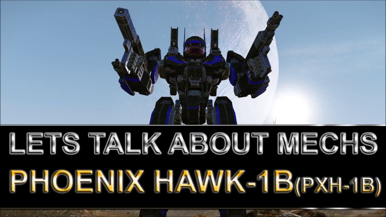 Lets talk about mechs: Phoenix Hawk-1B(PXH-1B) ultimate harassment| MWO gameplay & tips