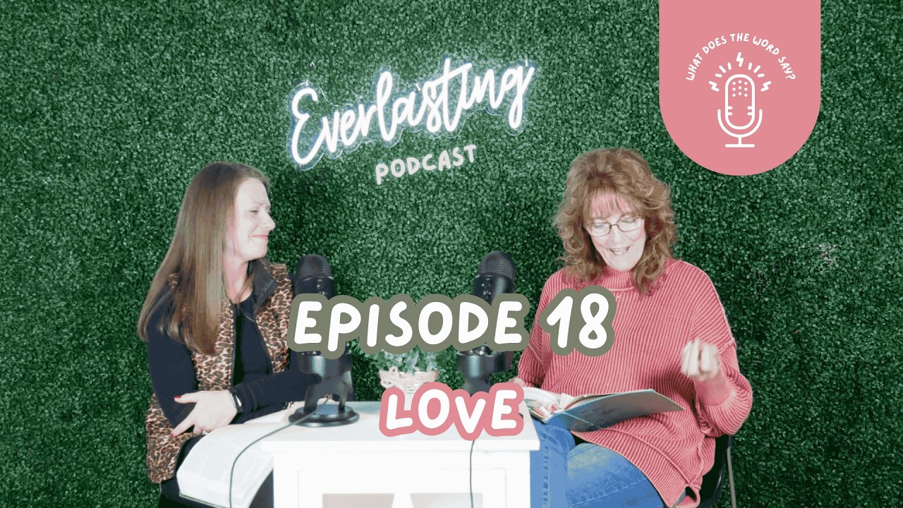 Episode 18: Love