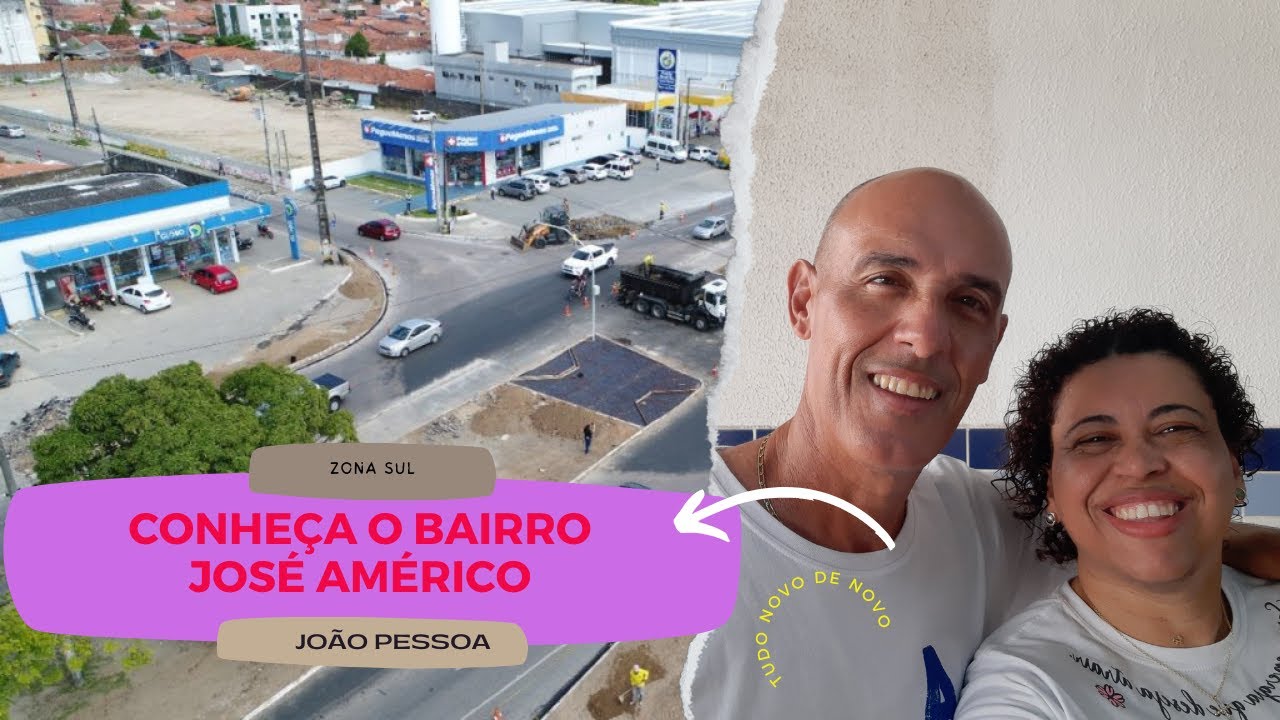 BAIRRO JOSÉ AMÉRICO - JOÃO PESSOA