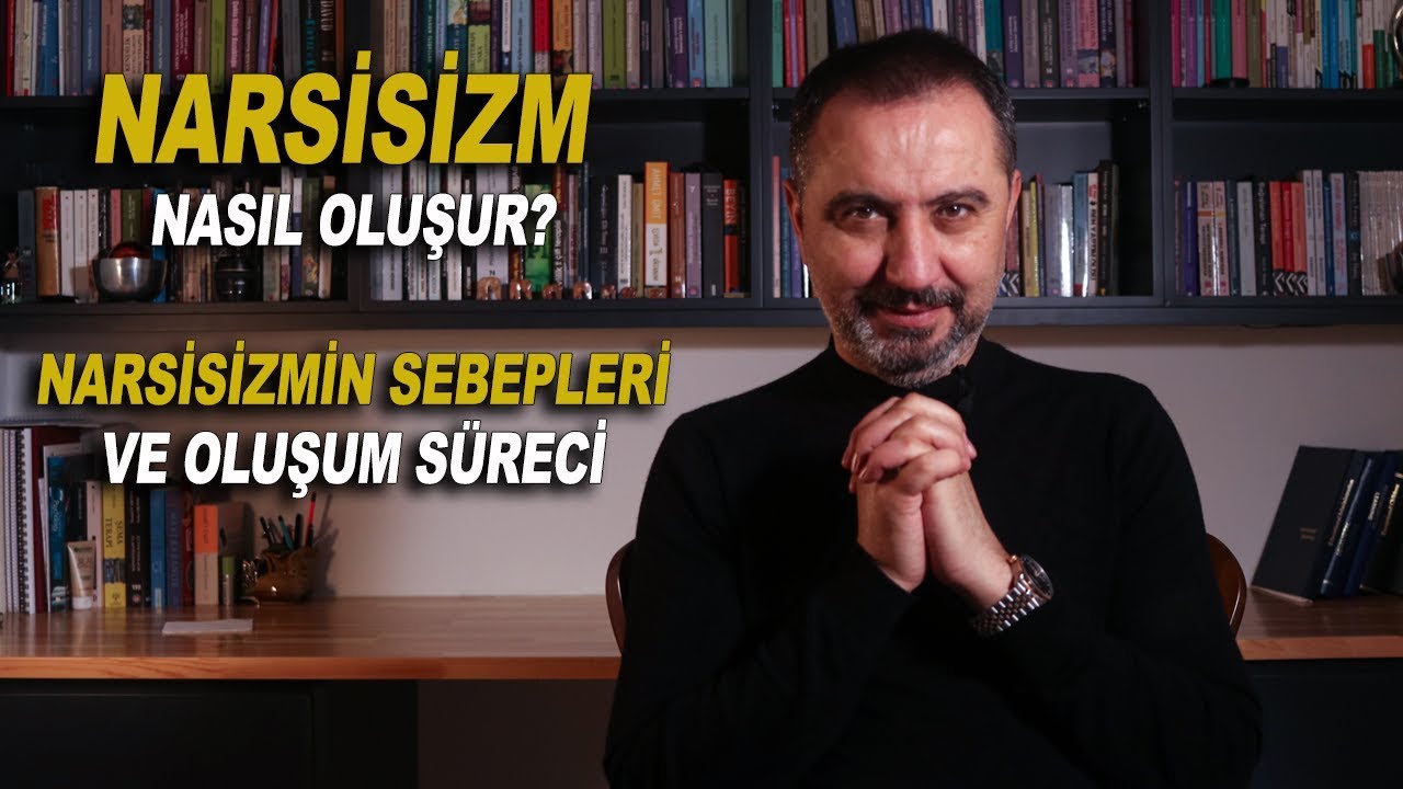 Narsisizmin Nedenleri ve Belirtileri