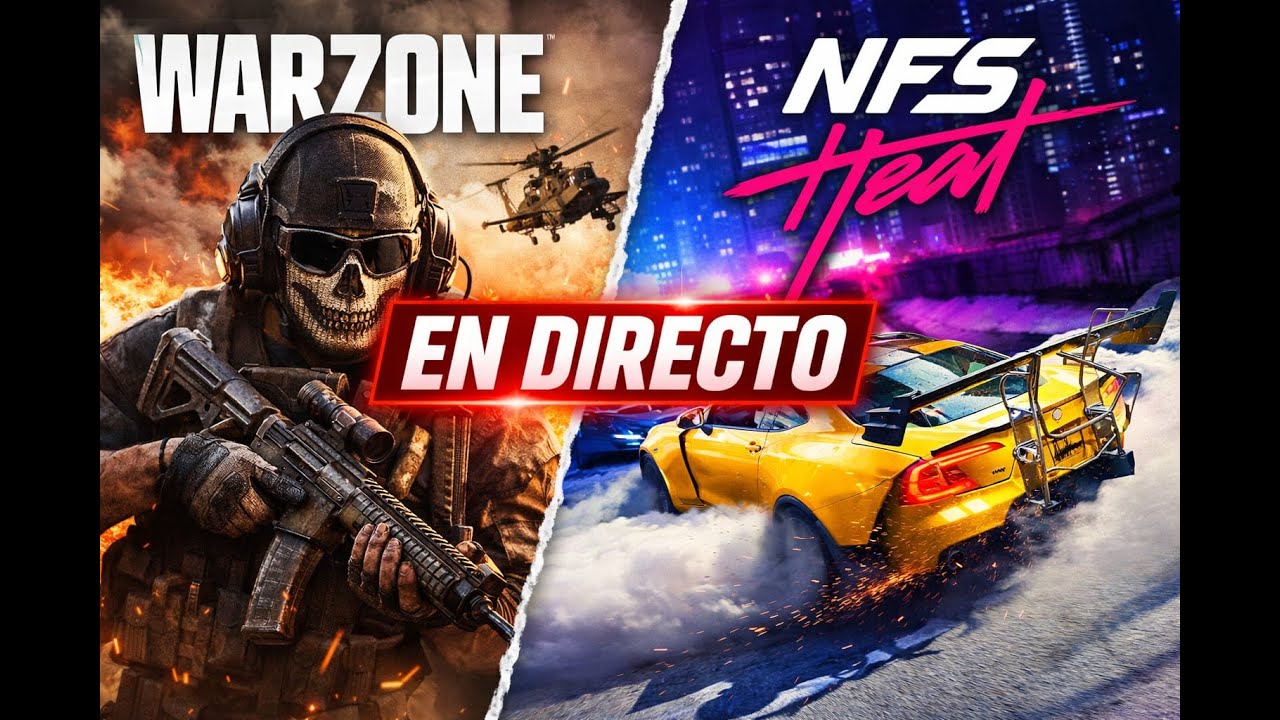 “WARZONE ON 🔥 Luego NFS HEAT 🏎️ | Directo Épico”
