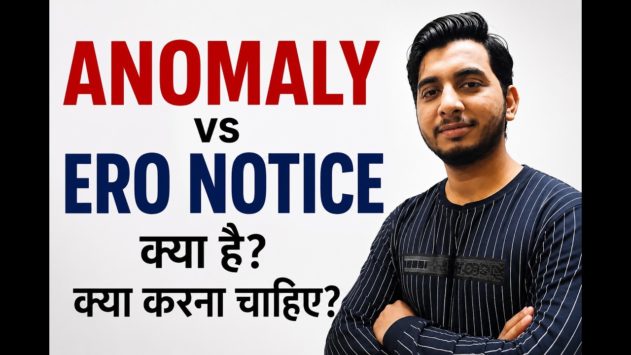 Voter List se naam katne ka khatra ? Janiye Anomaly air ERO Notice ka Sach! SIR UPDATE 2026