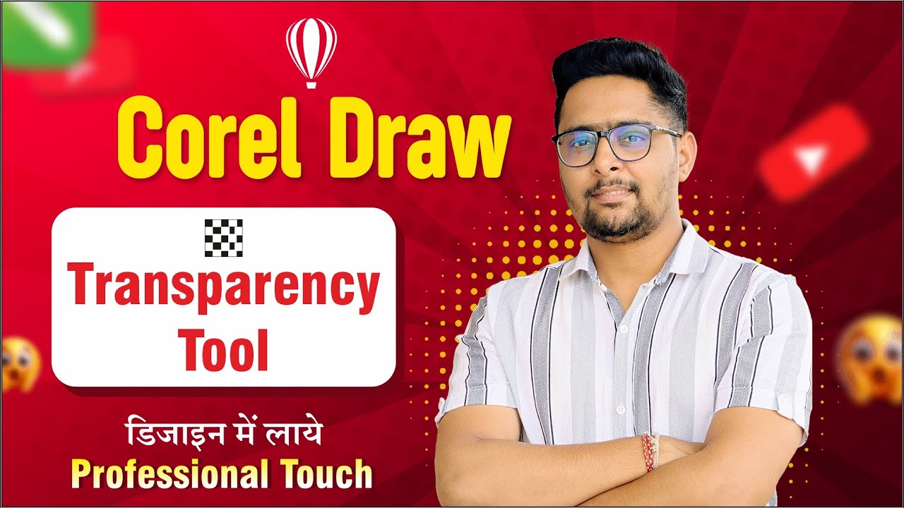 How to Use Transparency Tool in CorelDRAW | Design में लाएं Professional Touch🔥