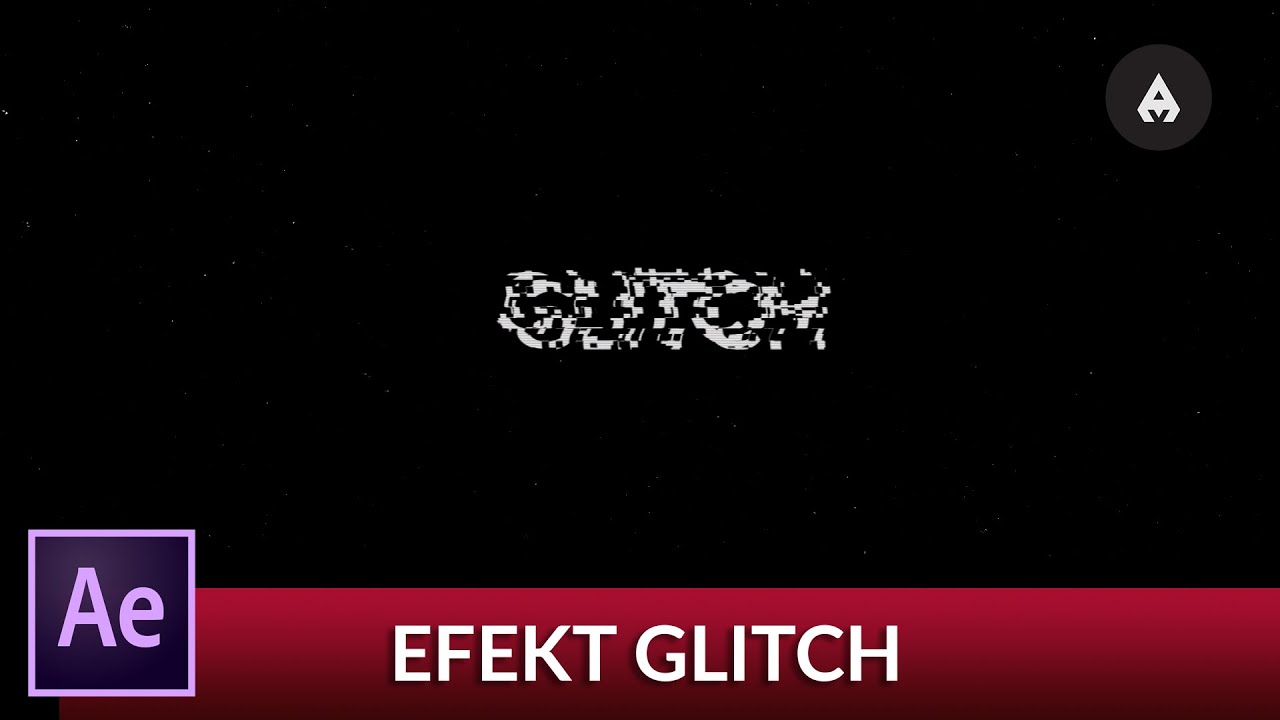 Jak zrobić EFEKT GLITCH / Zakłócenia Obrazu - After Effects