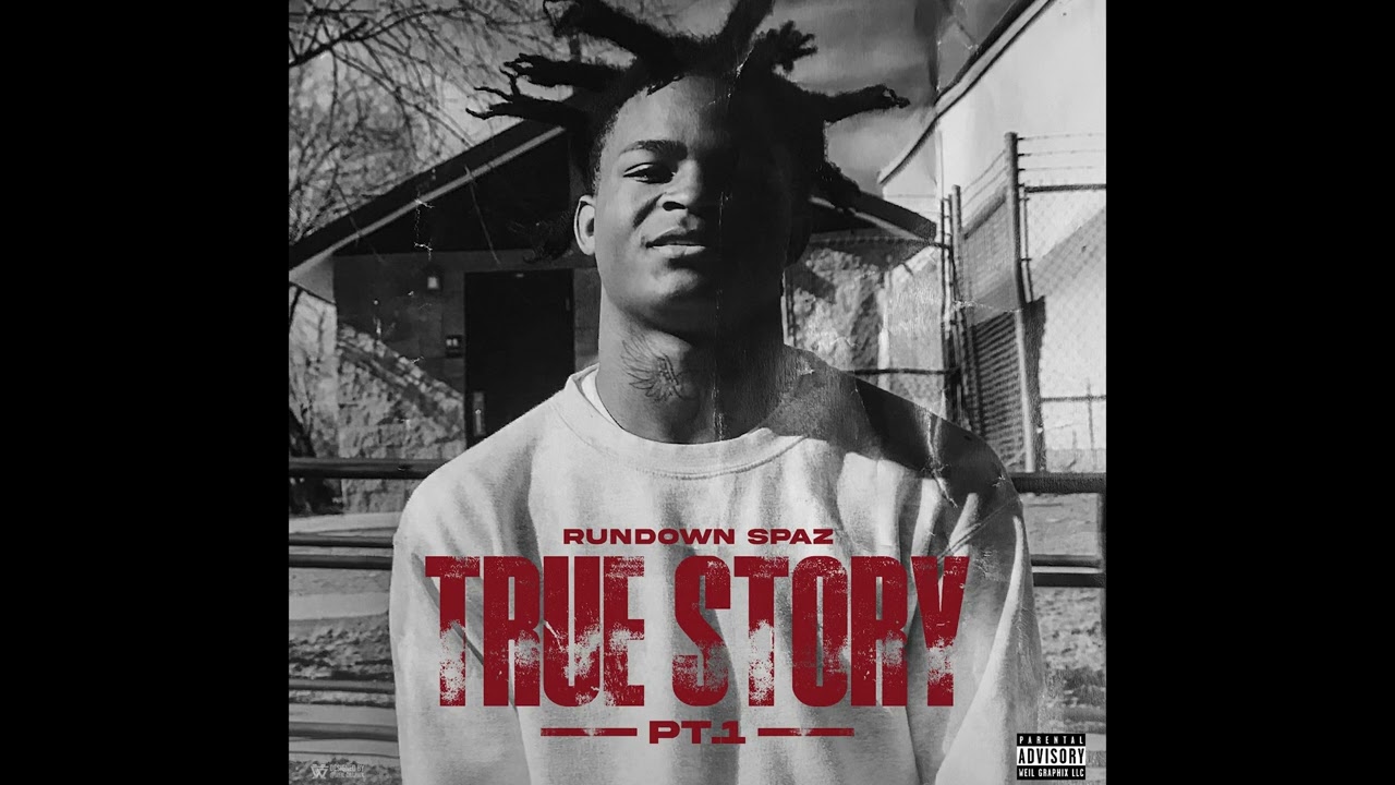 Rundown Spaz - True Story pt.1 (Official Audio)