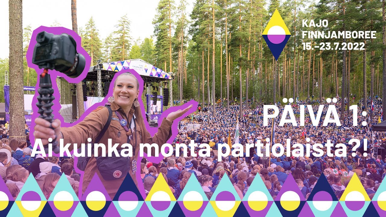 Ai kuinka monta partiolaista ?! - Leiripäivä 1 | Kajo, Finnjamboree 2022