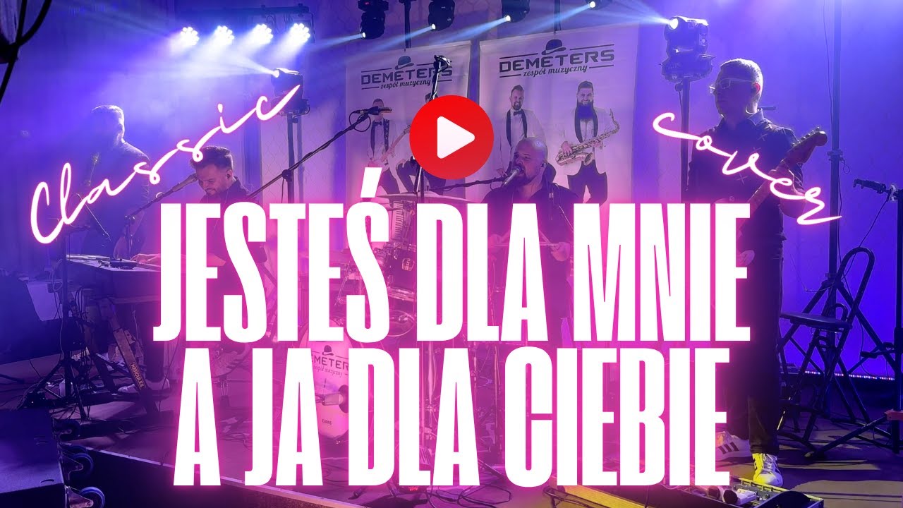 DEMETERS - JESTEŚ DLA MNIE A JA DLA CIEBIE (Classic cover) ŻOŁYNIANKA