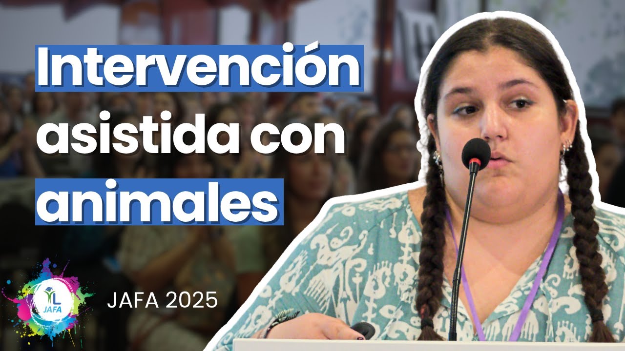 Intervención asistida con animales - Cecilia Martínez | #JAFA2025