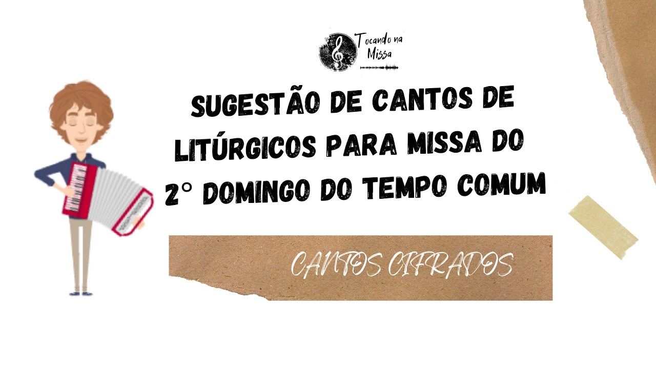 MÚSICAS 2º DOMINGO do TEMPO COMUM Cantos LITÚRGICOS com CIFRAS (Ano A) MISSA 18/01/26