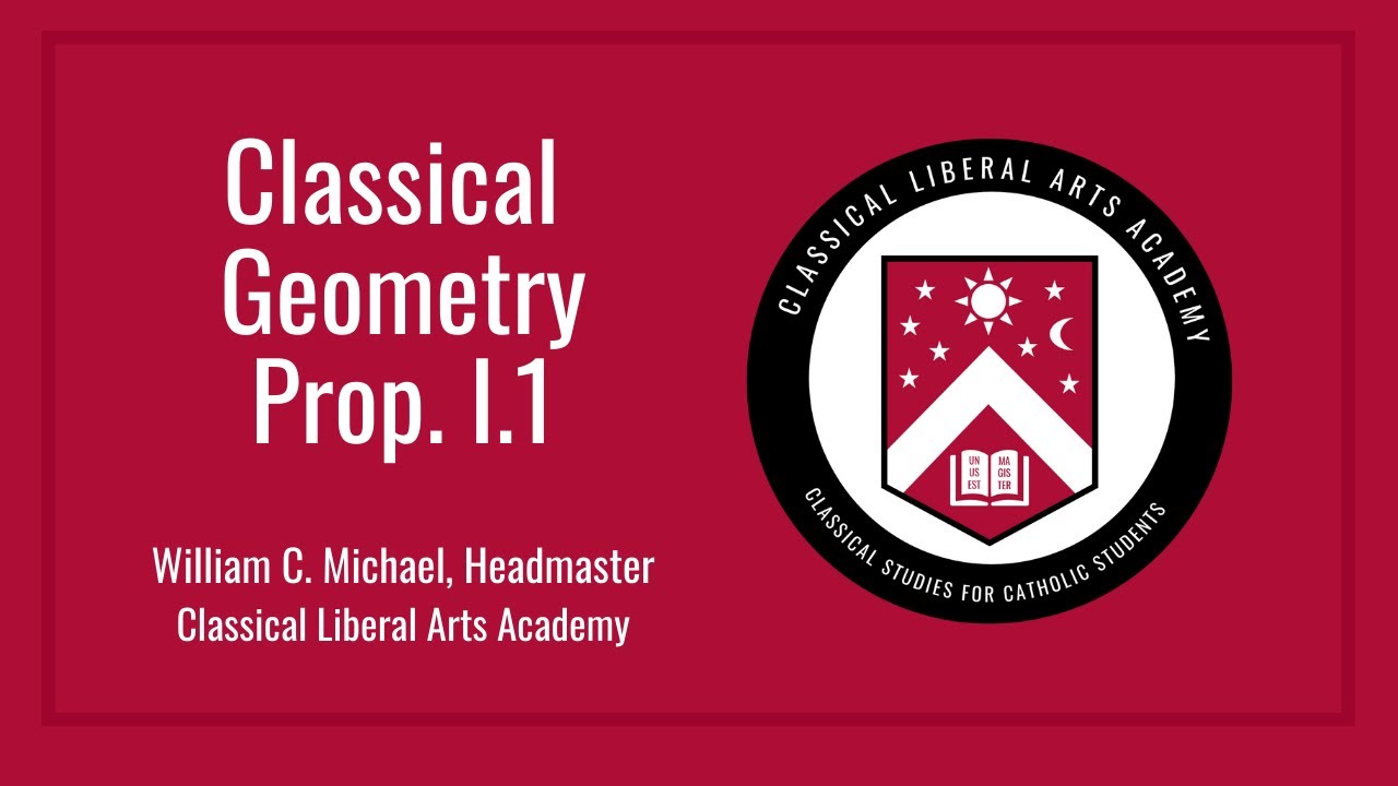 CLAA Classical Geometry I - Proposition I.1