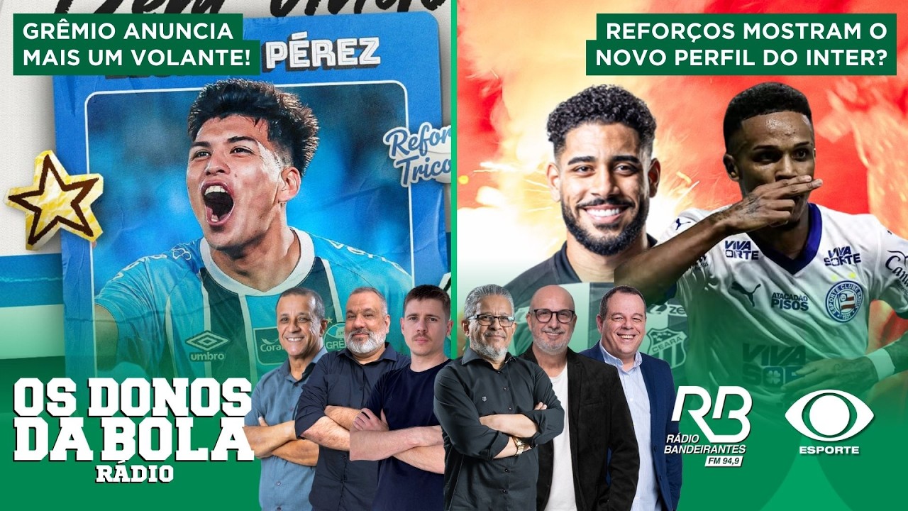 GRÊMIO PRECISAVA DE MAIS UM VOLANTE? | INTER TEM NOVO PERFIL? | Os Donos da Bola Rádio (10/02/2026)