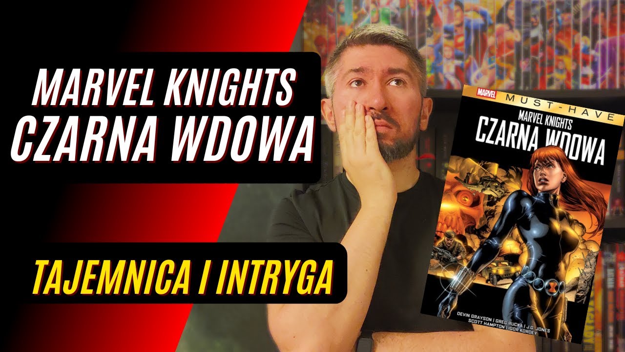 MROCZNA i BRUTALNA? 🕷️ Czarna Wdowa: Marvel Knights | Marvel Must-Have tom 11 [RECENZJA]
