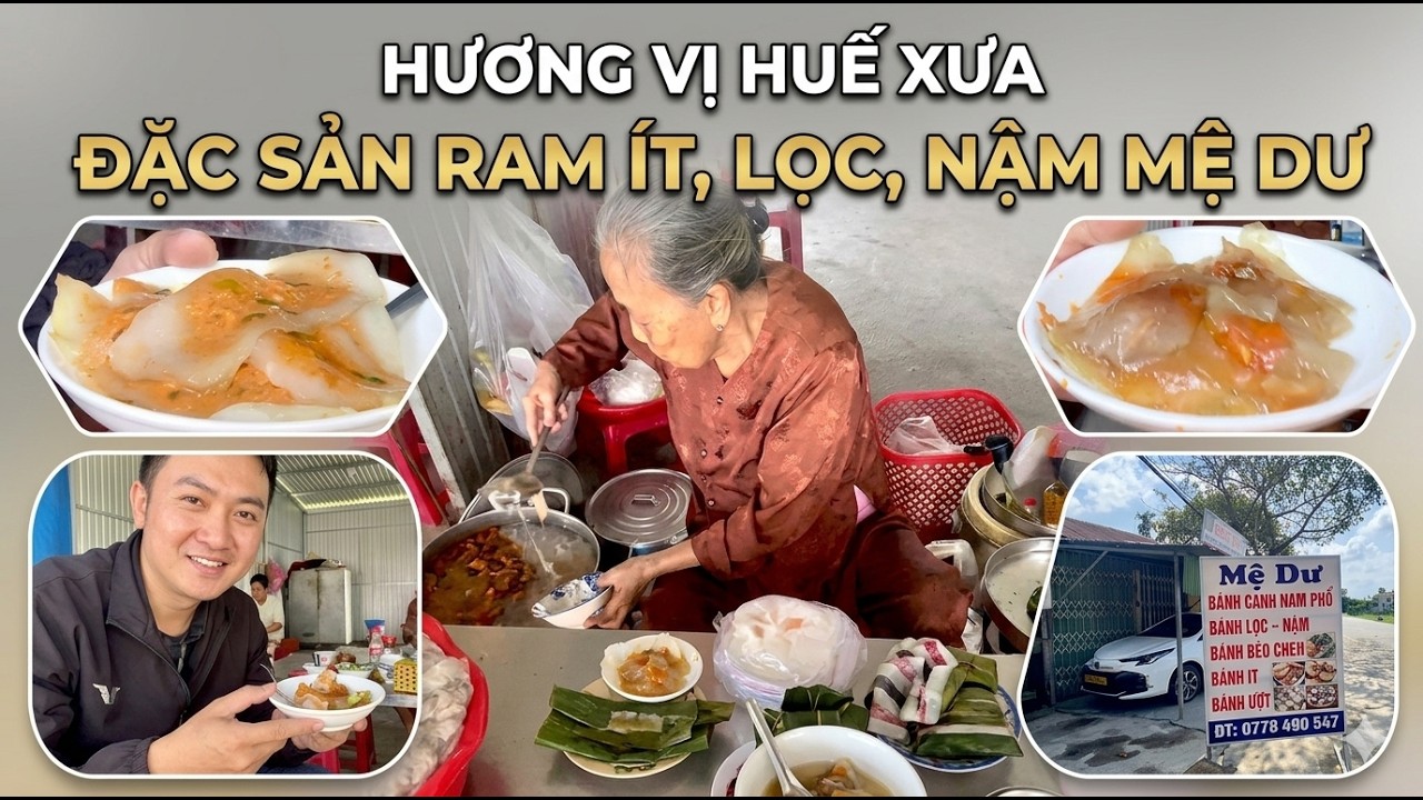 Huế Xưa – Về Lại Mệ Dư Ăn Bánh Ram Ít, Bánh Bèo Nậm Và Nhớ Mạ