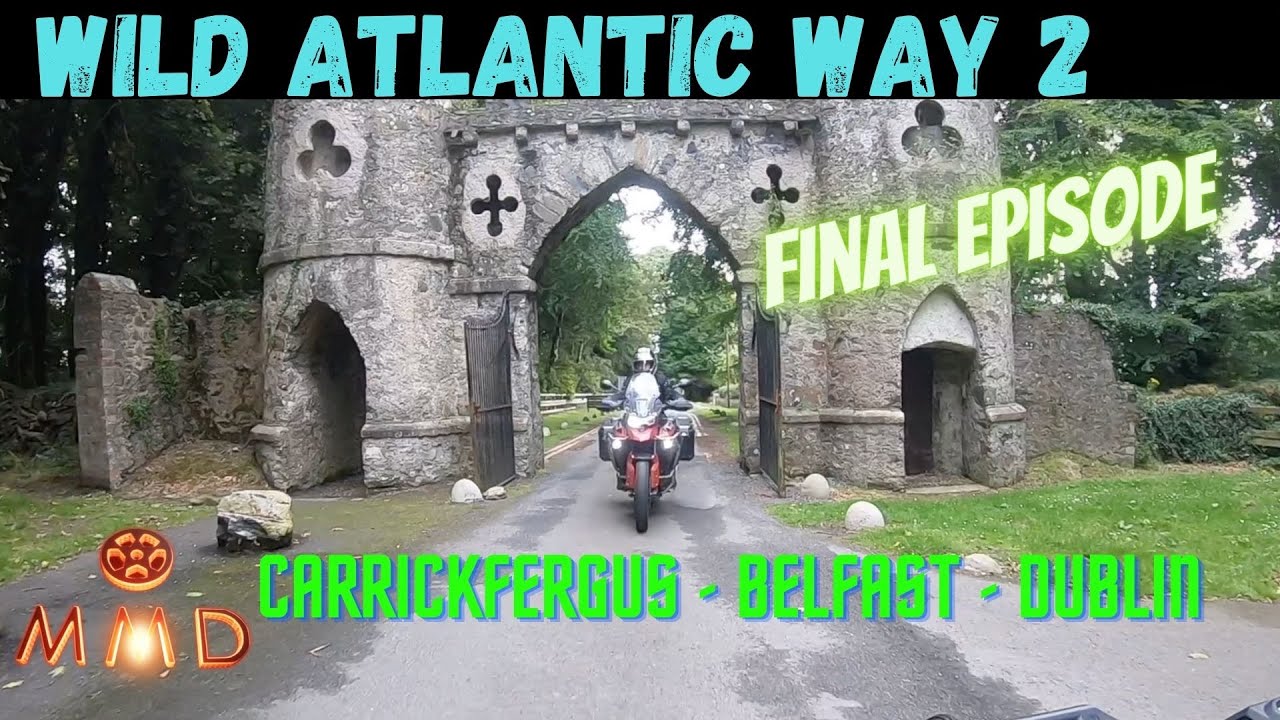 Ireland's Wild Atlantic Way 2 Motorcycle Tour by BMW 1250 GSA and Triumph Tiger 900 - Final Episode
