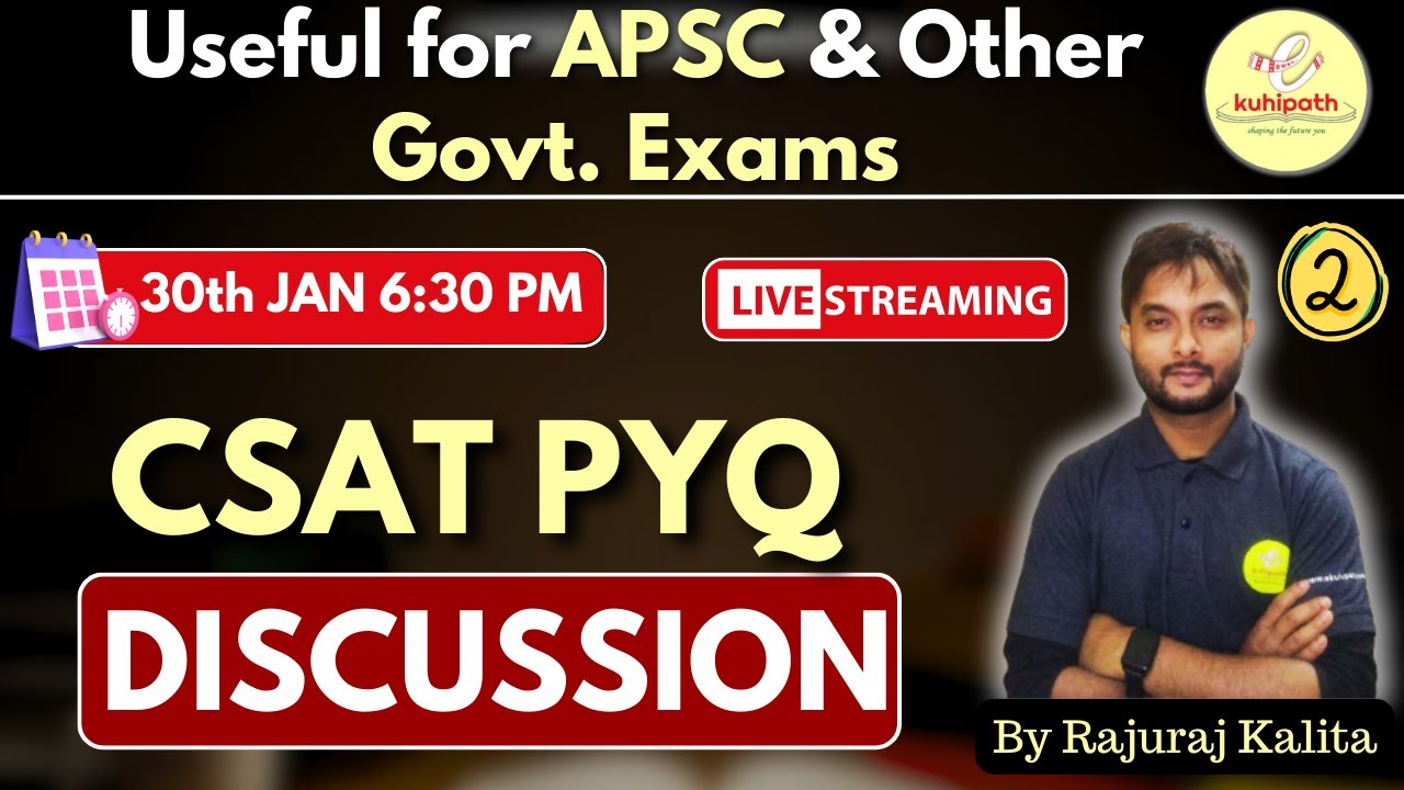CSAT PREVIOUS YEARS QUESTIONS DISCUSSION || PART - 2 || APSC CCE PRELIMS 2023