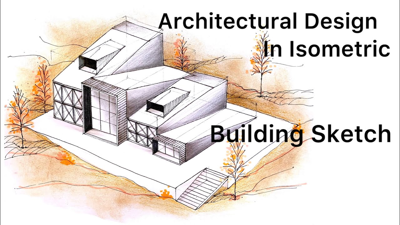 Architectural design : architectural drawing in isometric 🤎🧡