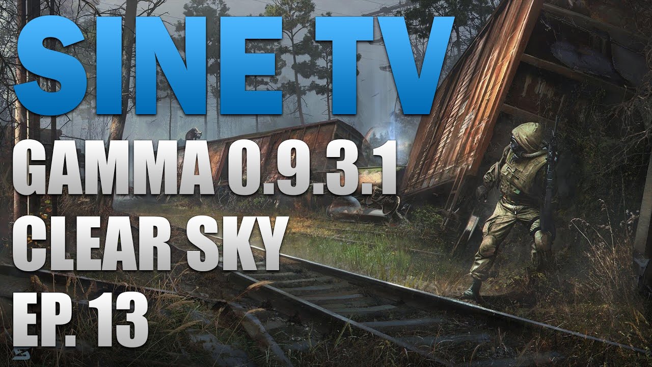 Ep 13: Moving to Rostok // GAMMA 0931 Redone/M&M Clear Sky