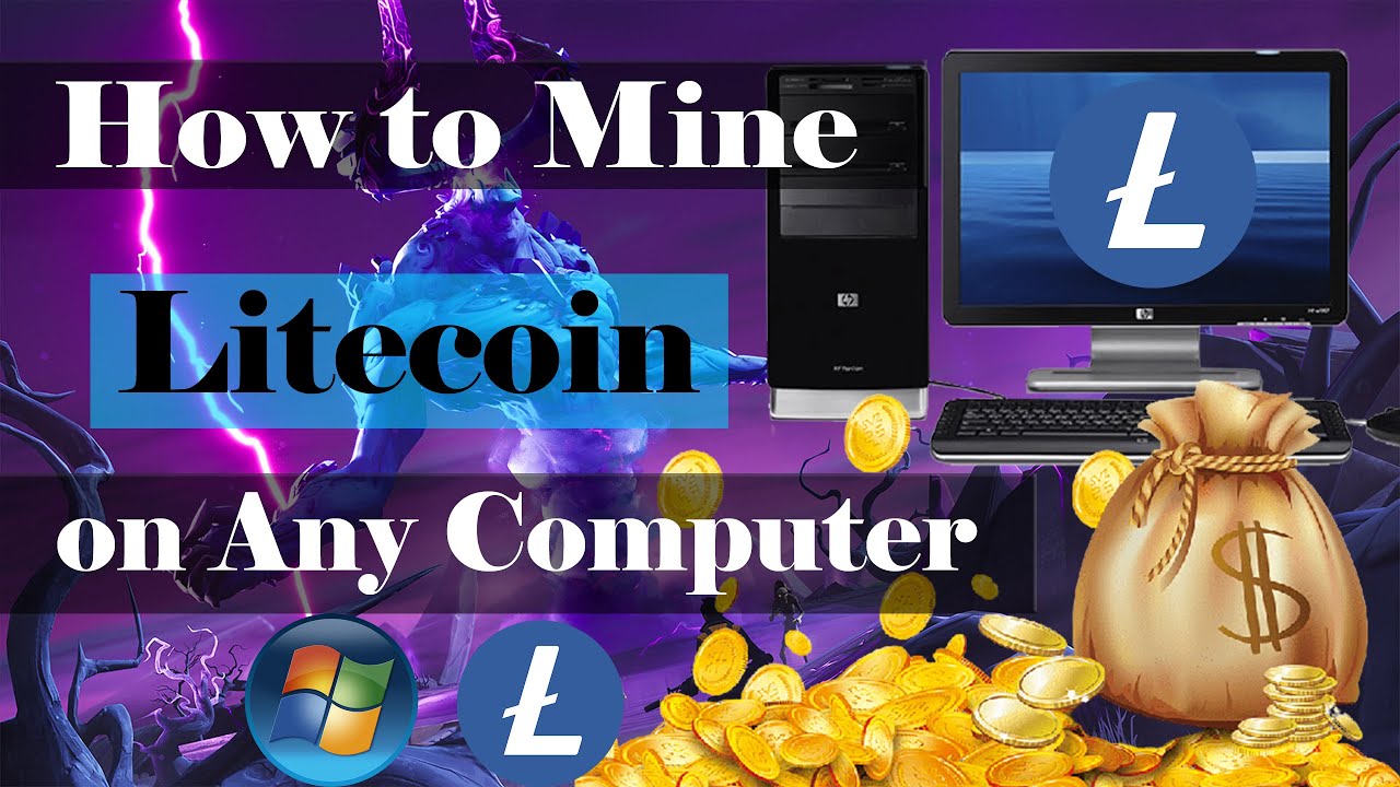 How to Mine Litecoin on Any Computer | Earn Free $Ltc Coin on Windows | Free Litecoin Mining