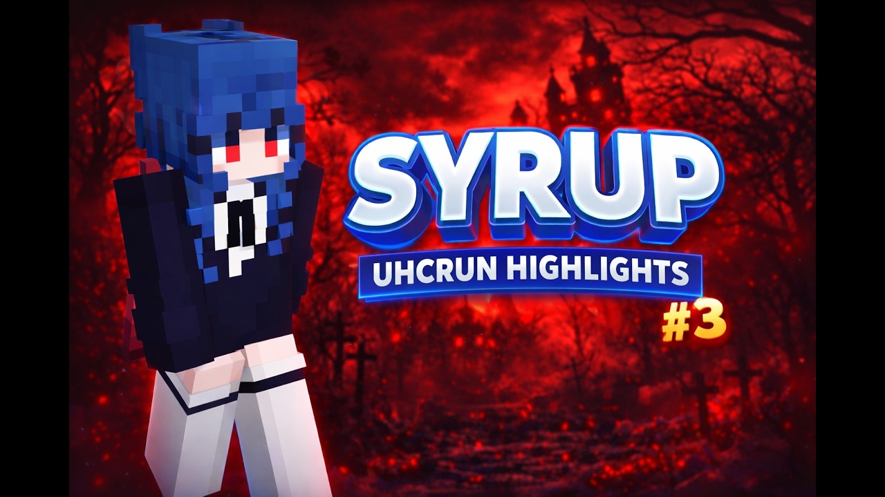 SYRUP │ UHCRUN #3