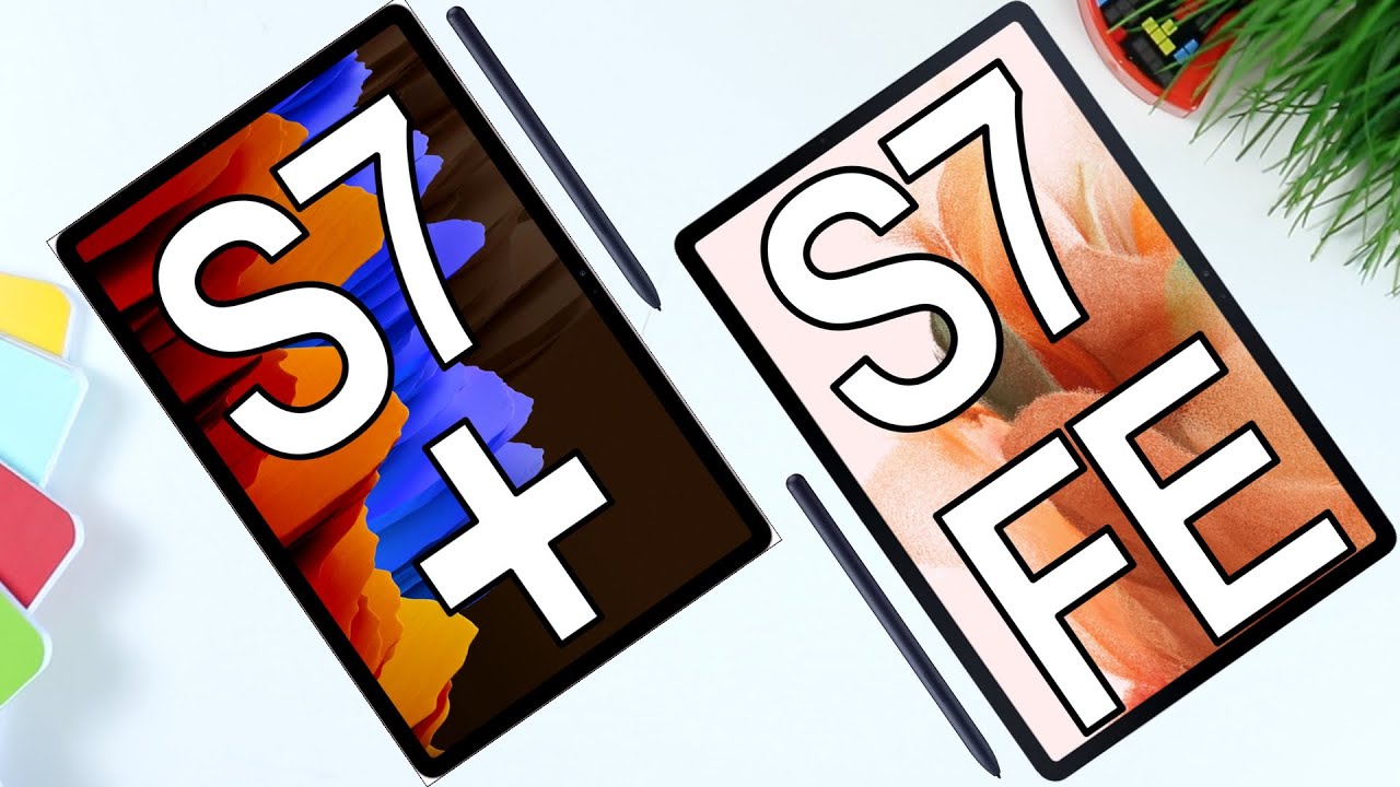 Galaxy Tab S7 FE vs Tab S7 Plus - DO NOT WASTE Your Time!
