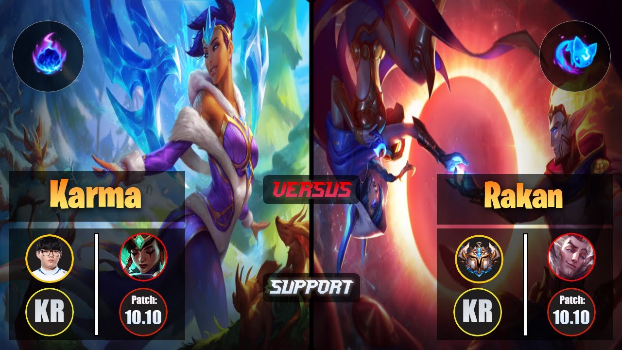 Hoit KARMA (Support) [Arcane Comet] VS RAKAN - Challenger KR Patch 10.10