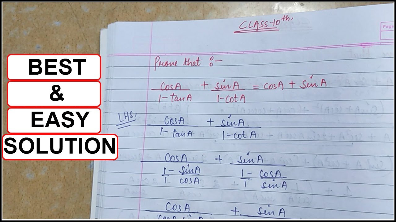 cos a / (1 - tan a) + sin a /(1 - cot a) = sin a + cos a | Class 10 Trigonometry Important Questions