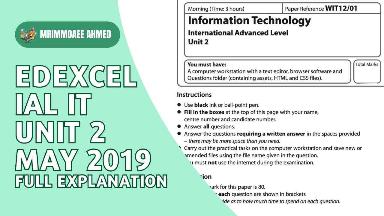 Edexcel IAL IT - AS - May 2019 Unit 2 Past Paper Solution