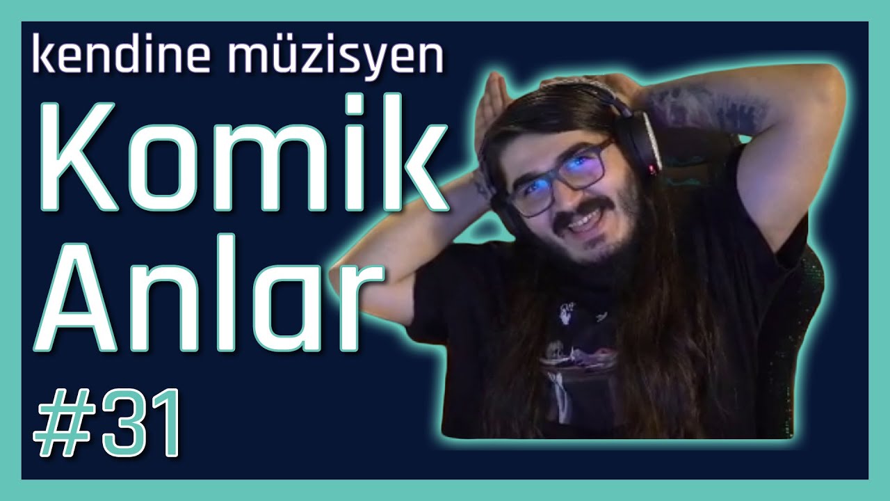 Kendine Müzisyen Komik Anlar #31  |Kendine Funny Moments | Twitch komik anlar