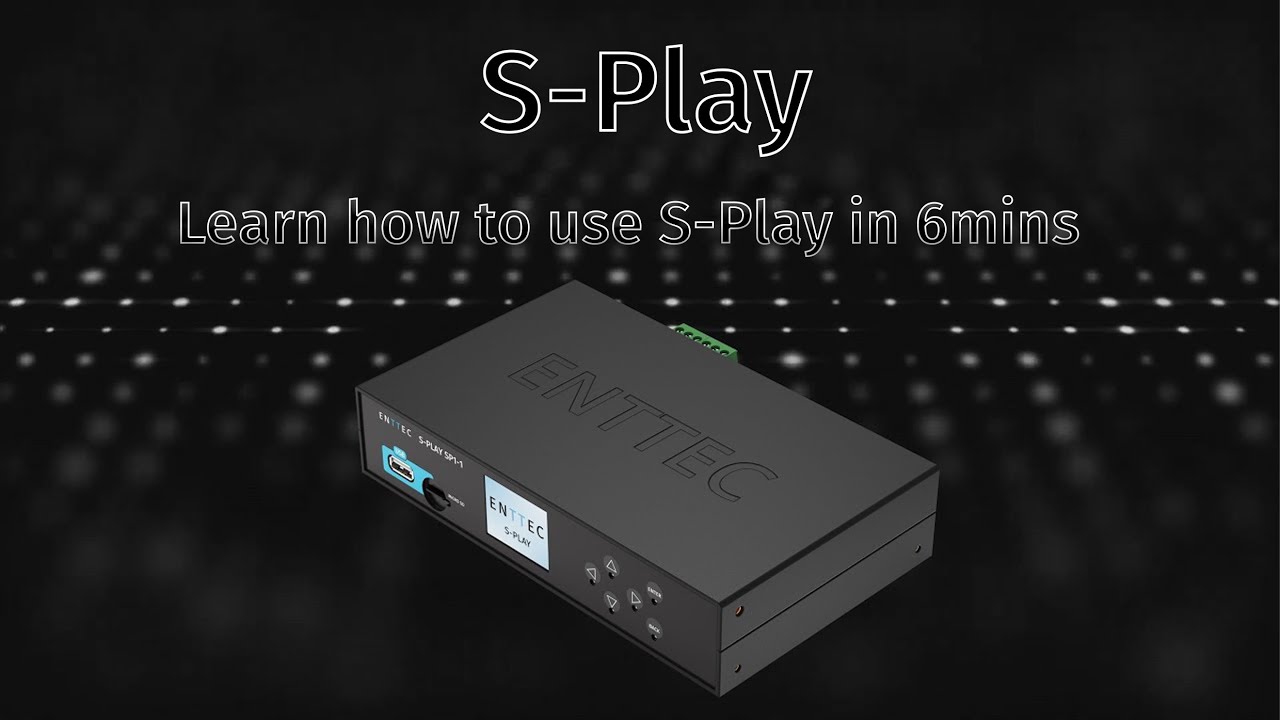 Узнайте, как использовать ENTTEC S-Play за 6 минут