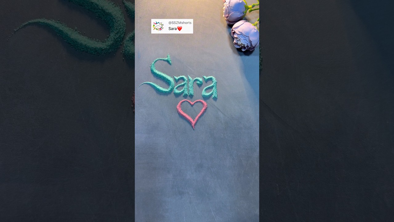 Sara ❤️ Name Sand Calligraphy | Satisfying Sand Art 