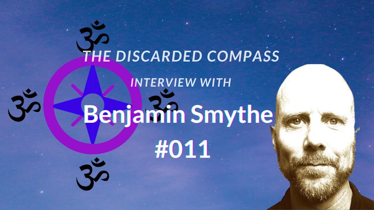 #11 Benjamin Smythe - The Discarded Compass Interview