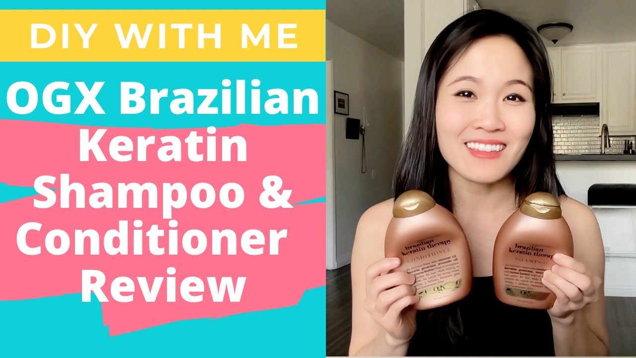 OGX Brazilian Keratin Therapy Shampoo & Conditioner Review – Smooth & Strong Hair!