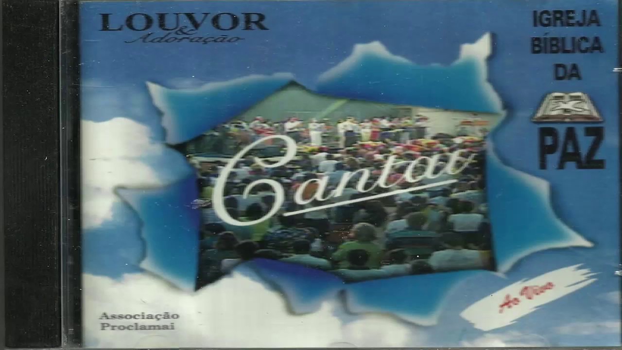 Cifra, Letra e Musica - Igreja Bíblica da paz - Cantai