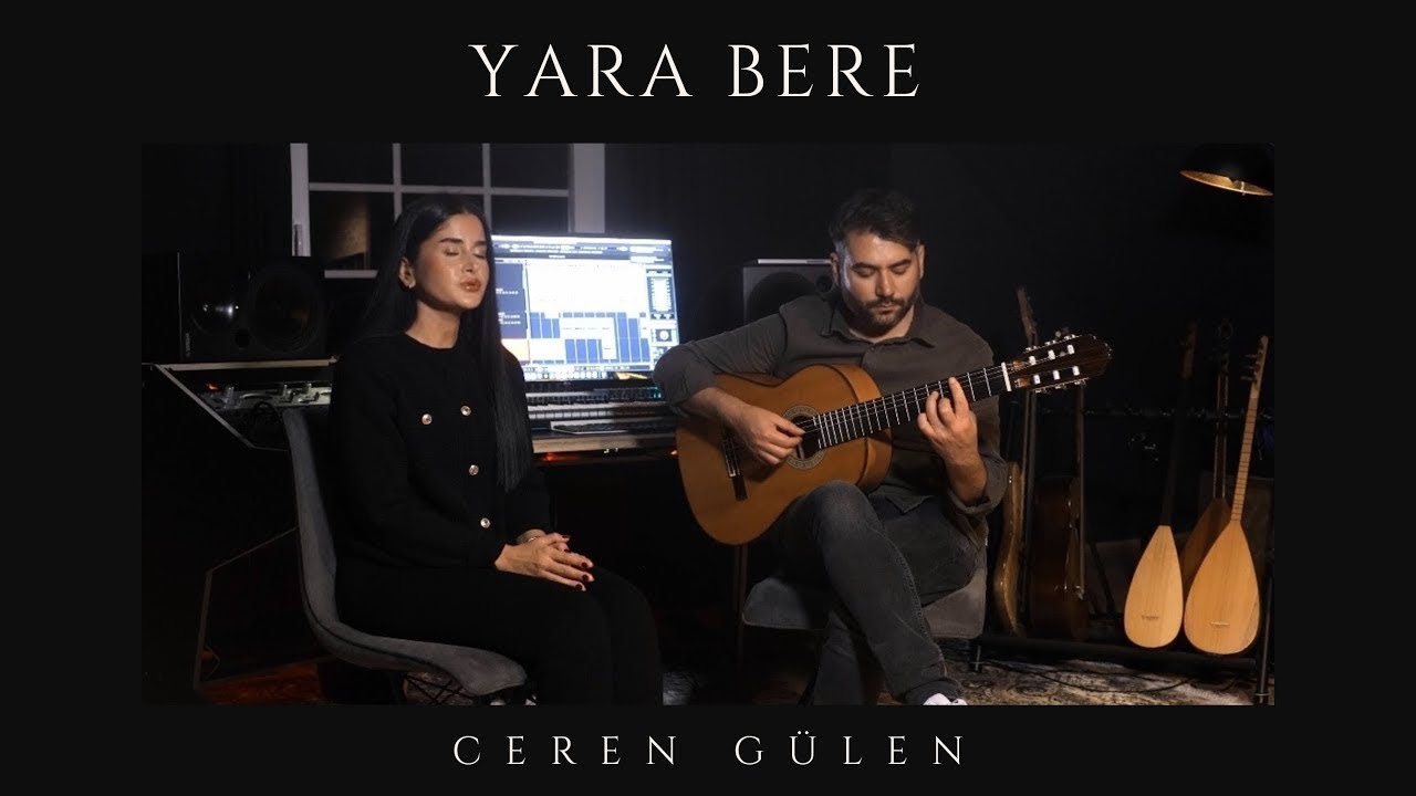 Ceren G&uuml;len - Yara Bere (Hirai Zerd&uuml;ş)