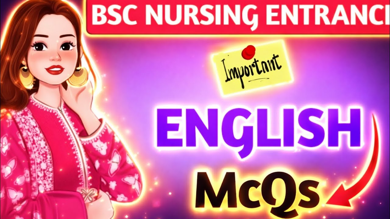 Bsc Nursing Entrance Exam 2026 English Grammar McQs 🔥Questions || Preparation Classes 