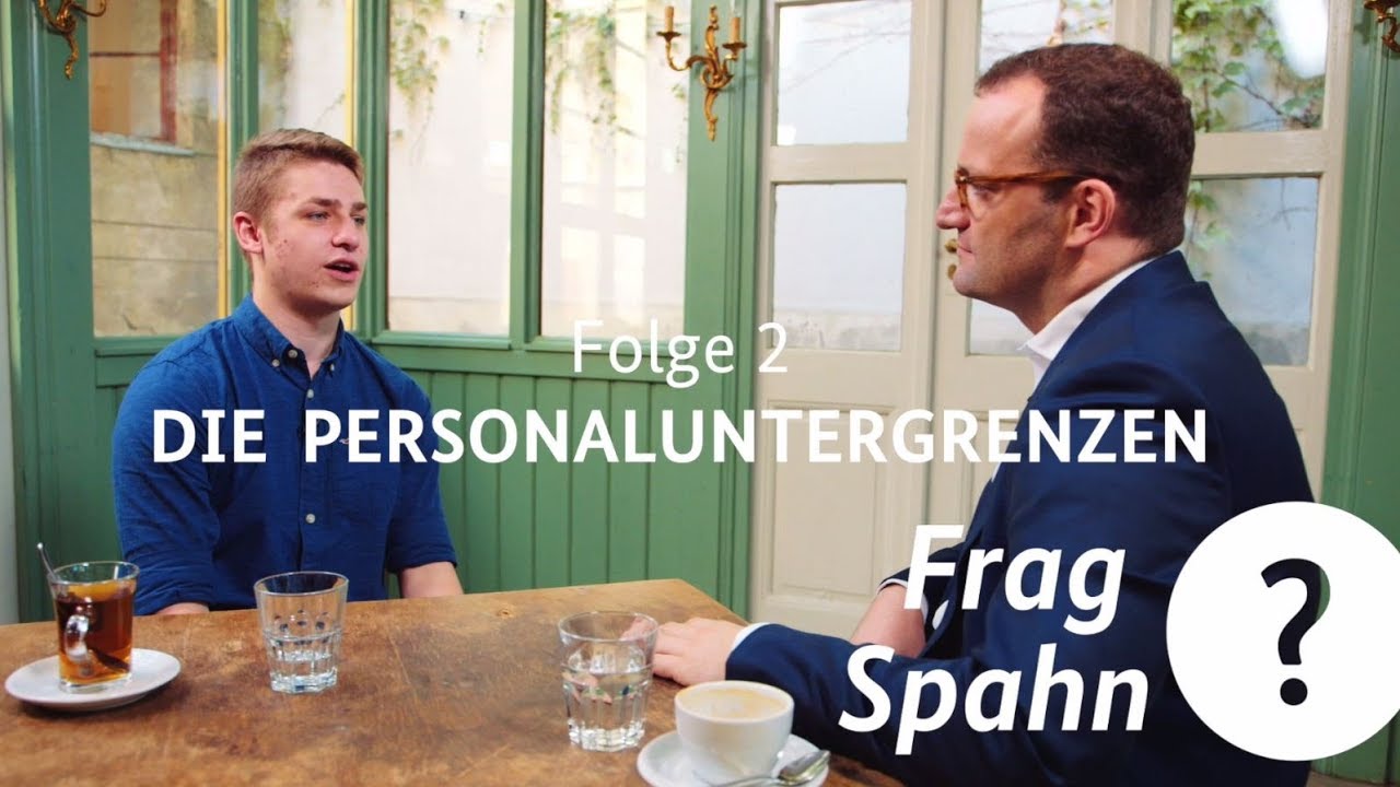 Frag Spahn Folge 2: „Die Personaluntergrenzen