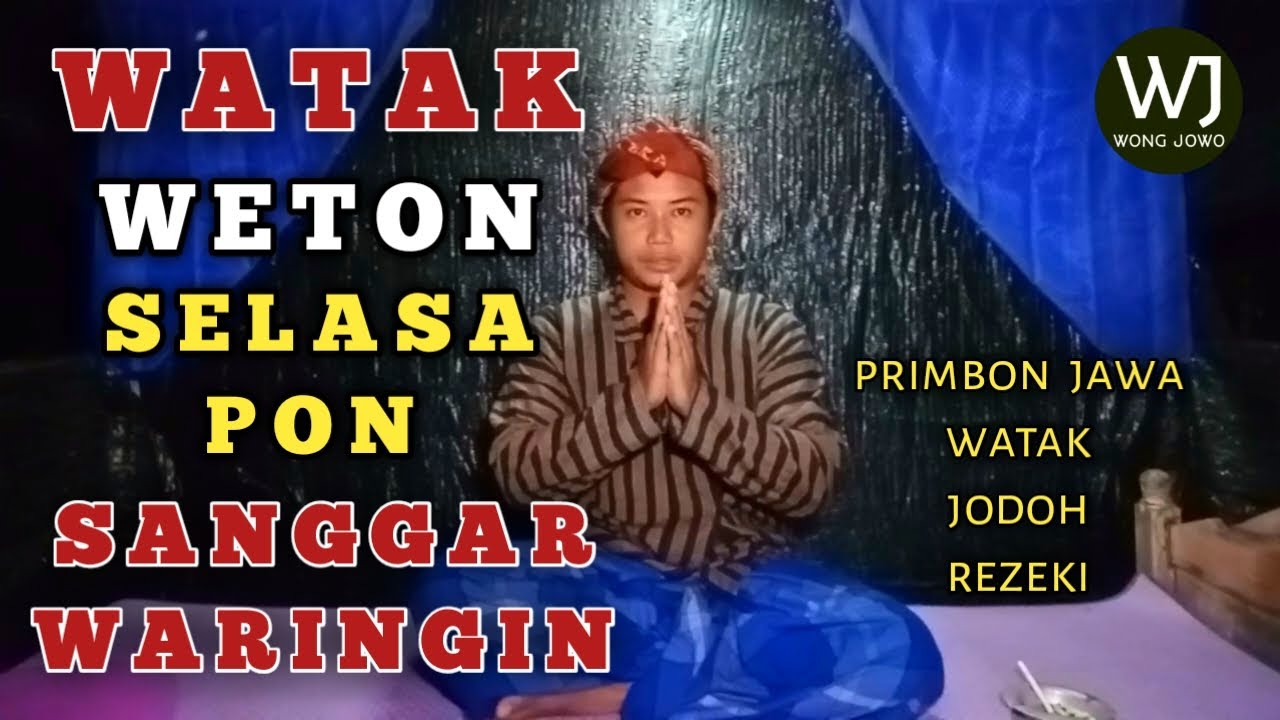 primbon jawa kuno weton selasa pon || watak selasa pon / ancient Javanese primbon weton tuesday pon