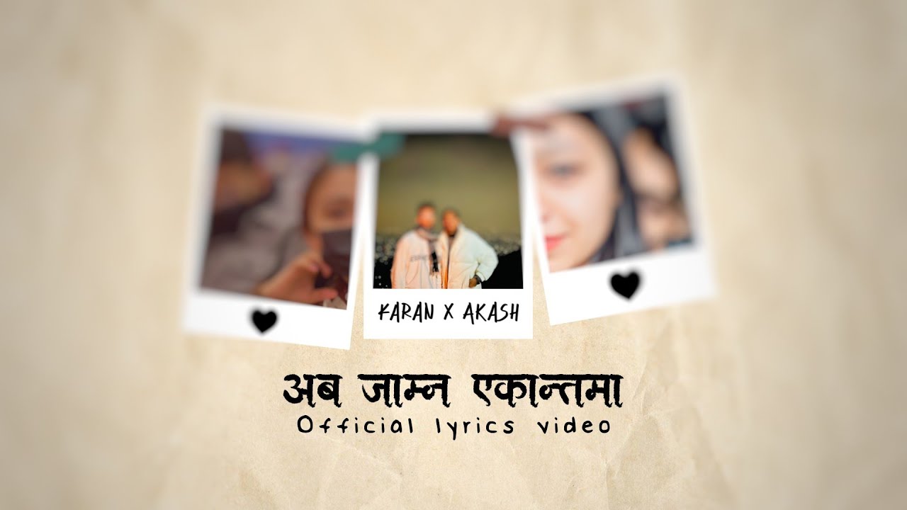 KARAN x  @Akashkhadka  | Jamna ekanta ma | Official lyrical video | Prod.Saswot shrestha