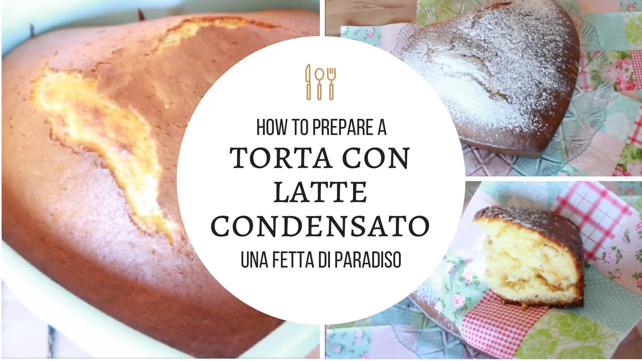 Torta latte condensato || Una Fetta Di Paradiso