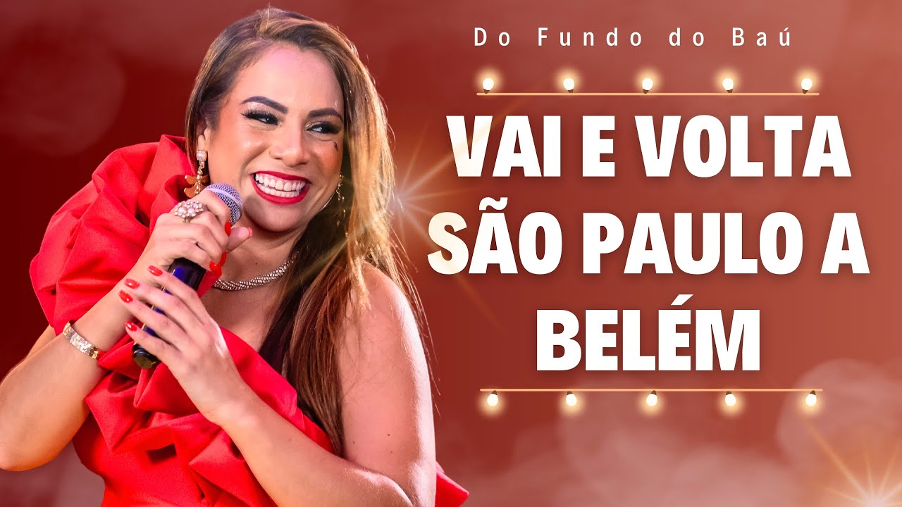 Clara Barreto - VAI E VOLTA ( DVD - DO FUNDO DO BA&Uacute; AO VIVO)