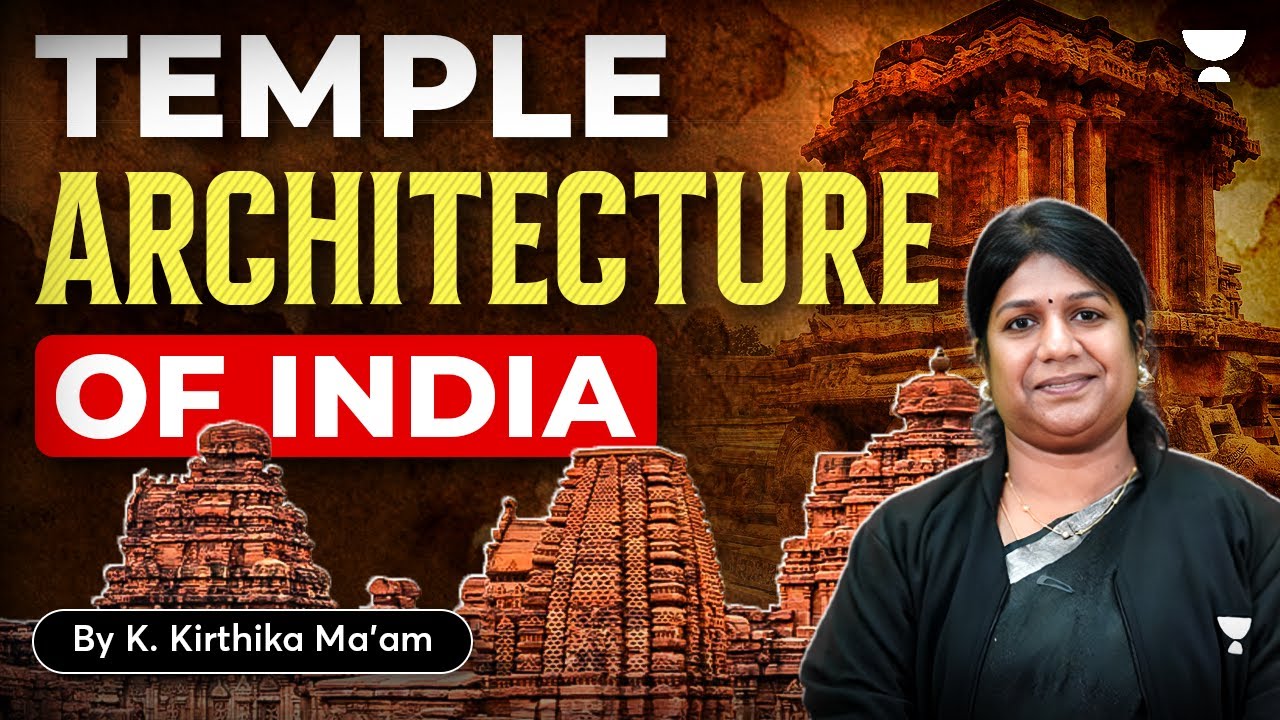 History Optional | Temple Architecture of India | K. Kirthika | UPSC CSE Exam