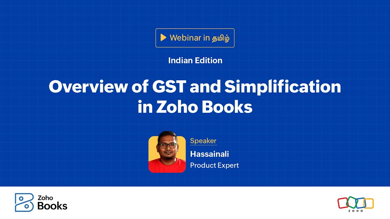 Overview of GST and Simplification in Zoho Books | India | தமிழ்