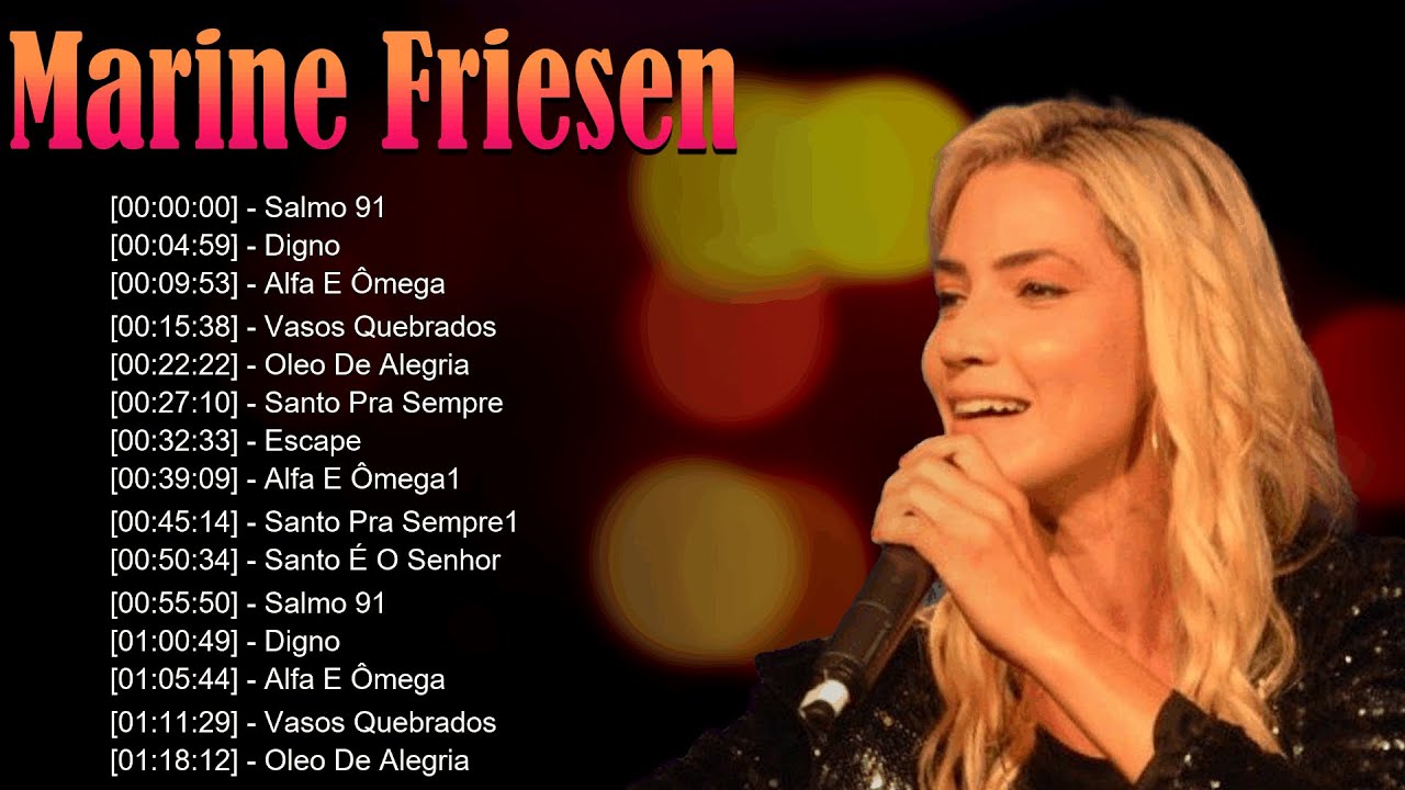 🌈 Marine Friesen – Canções que proclamam milagres e exaltam a fidelidade do Senhor ⚓